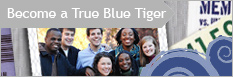 Become a True Blue Tiger