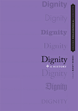 Dignity: A History by Remy Debes