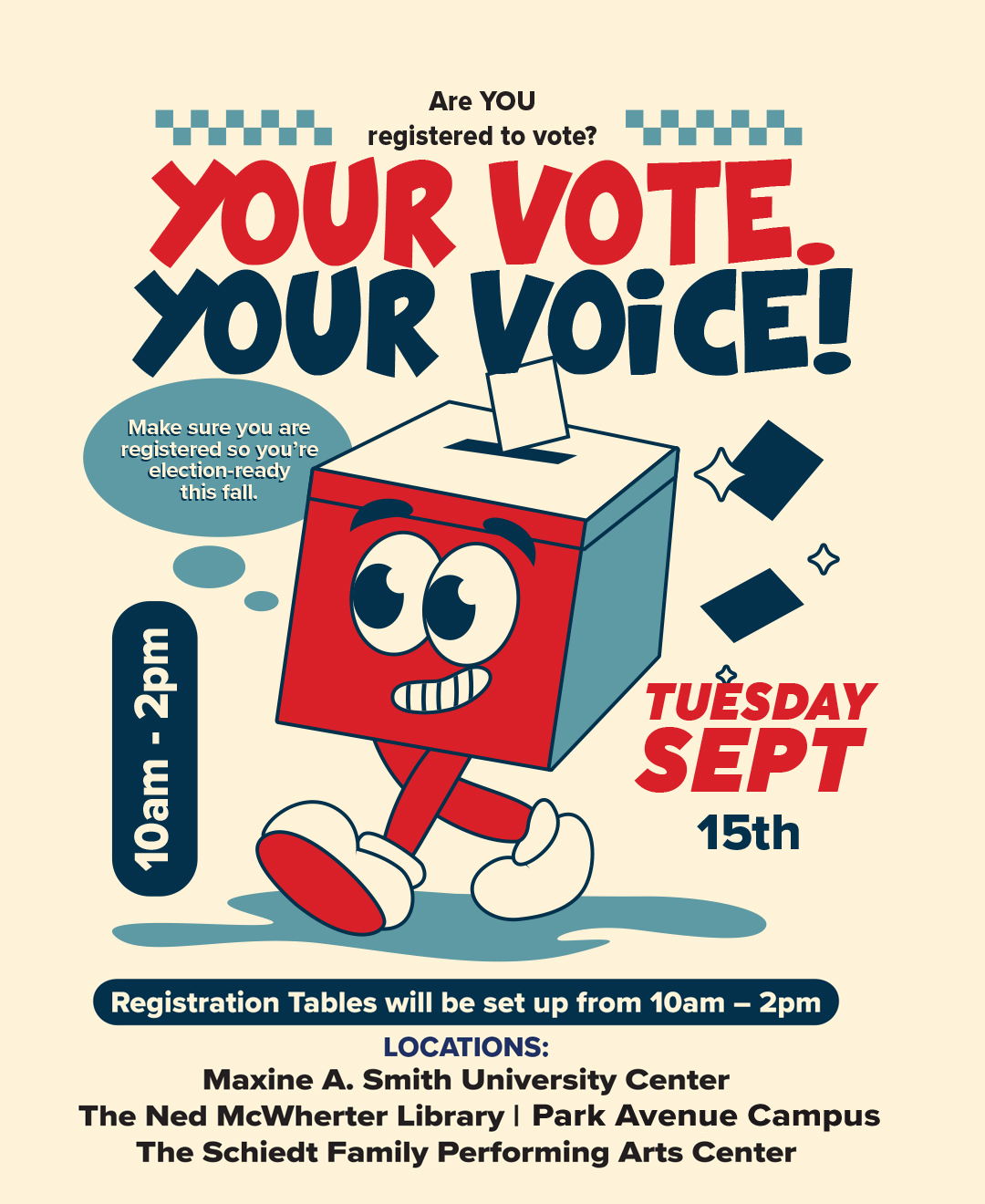 A characterature of a Ballot Box walking under the words "Your Vote, Your Voice"
