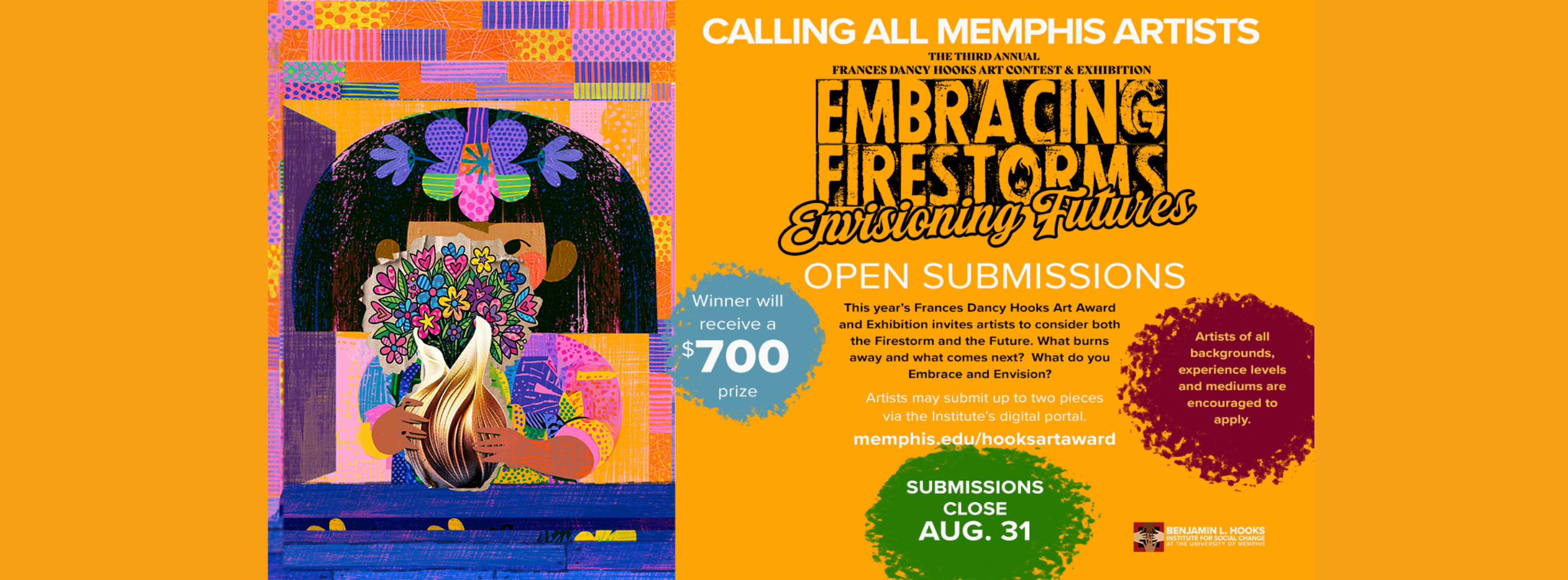 Black lettering reading "The Third Annual Frances Dancy Hooks Art Award and Exhibition" Embracing Firestorms, Envisioning Futures."