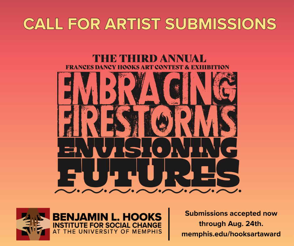 Yellow letters say Call for Artist Submissions above the logo of Embracing Firestorms, Envisioning Futures, the theme of the 2026 Frances Dancy hooks art AWard and Exhibition.