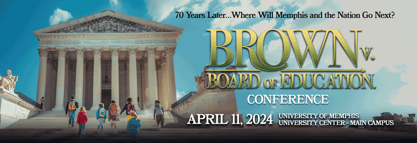 Brown v Board of Education 70th Anniversary Conference