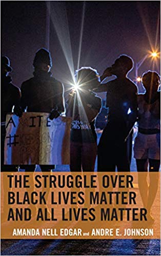 The Sturggle Over Black Lives Matter