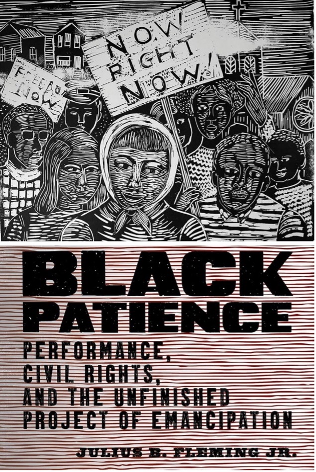 The cover art for "Black Patience" features a crowd of African Americans carrying signs which read "Freedom Now" and "Now Right Now!"