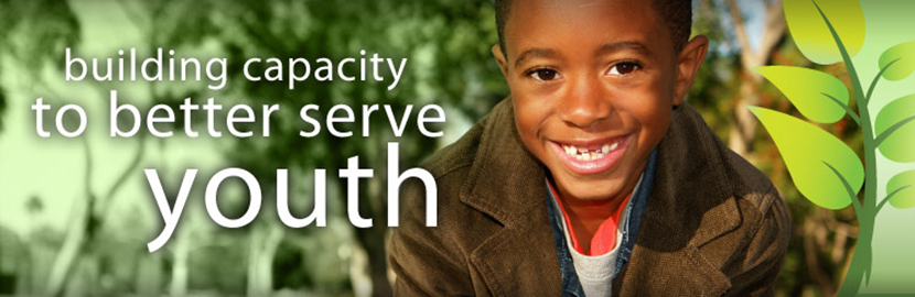building capacity to better serve youth banner with picture of young boy