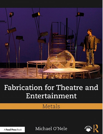 Fabrication for Theatre and Entertainment Metals