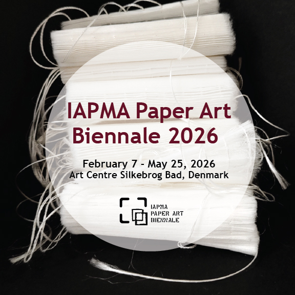IAPMA Paper Art Biennale 2026