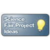 Science Fair Project Ideas