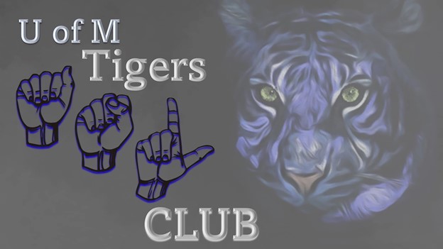 UofM tigers ASL Club