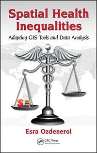Spatial Health Inequalities: Adapting GIS Tools and Data Analysis
