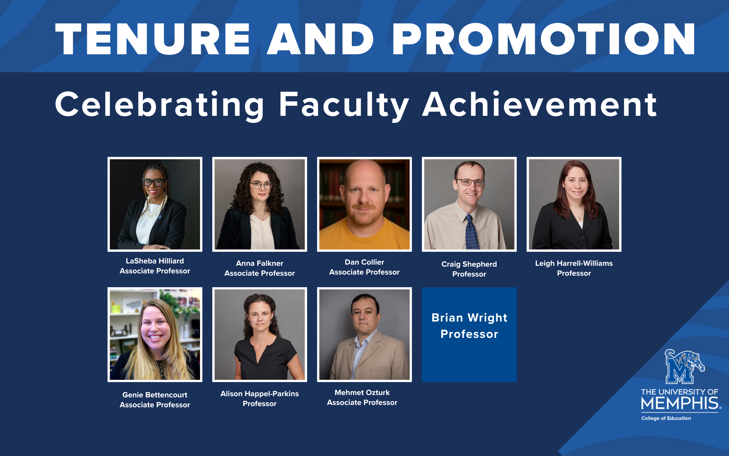 Several College of Education faculty members were recognized for tenure and promotion during the 2025–26 academic year.