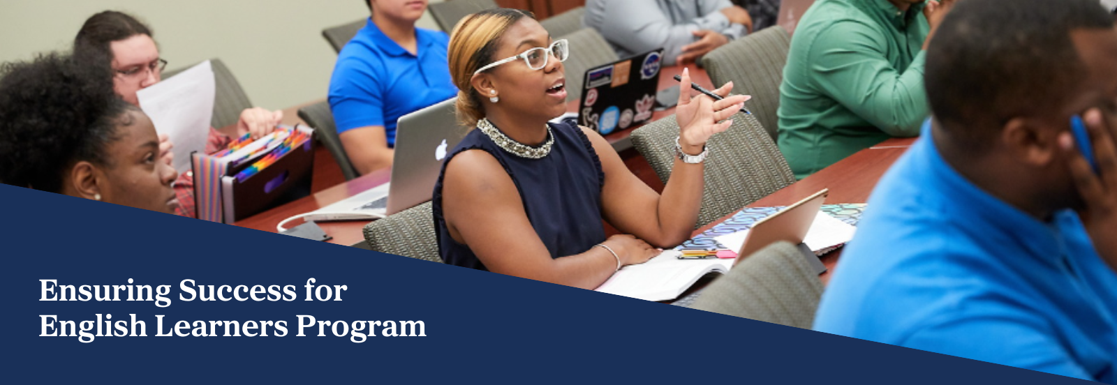 Ensuring Success for English Learners