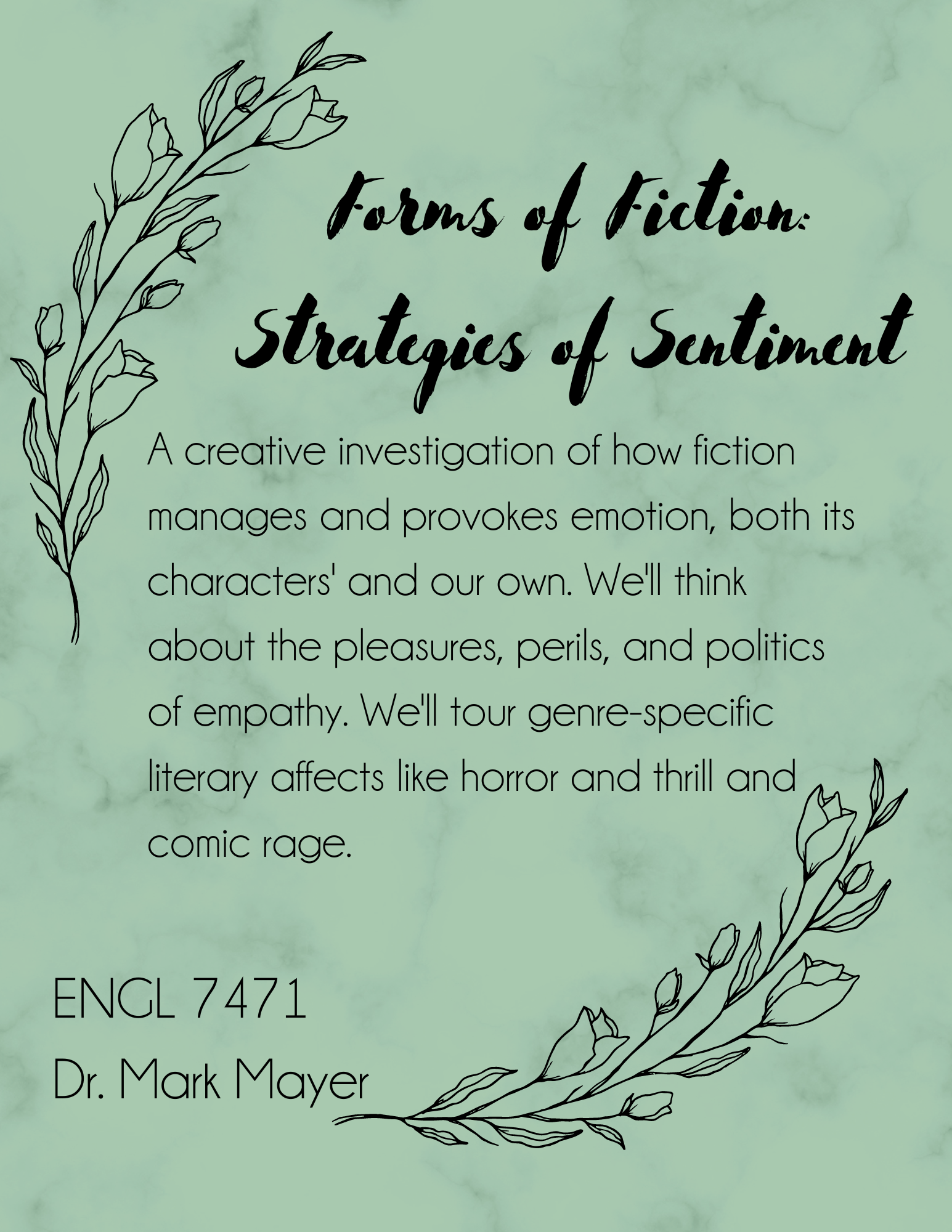 Forms of Fiction: Strategies of Sentiment