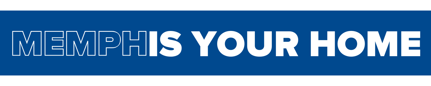 Memphis Is Your Home