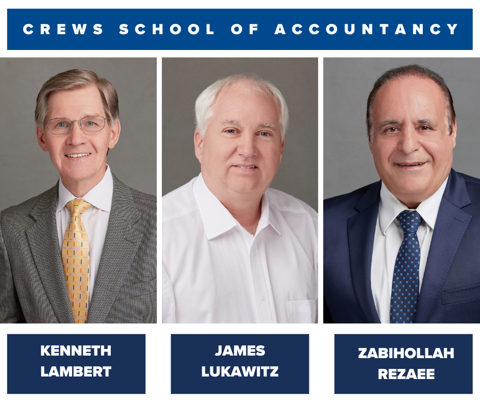 Group of three CSOA Professors: Kenneth Lambert, James Lukawitz and Zabihollah Rezaee Group of three CSOA Professors: Kenneth Lambert, James Lukawitz and Zabihollah Rezaee