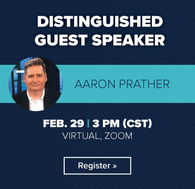 Distinguished Guest Speaker: Aaron Prather