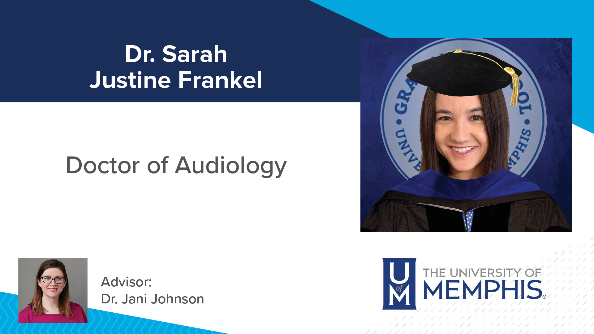 Dr. Sarah Justine Frankel Major Professor: Dr. Jani Johnson