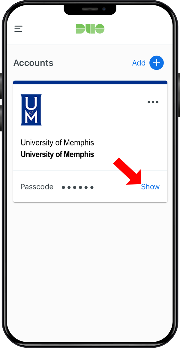 Phone showing UofM account in Duo app with an arrow pointing to "Show" text button