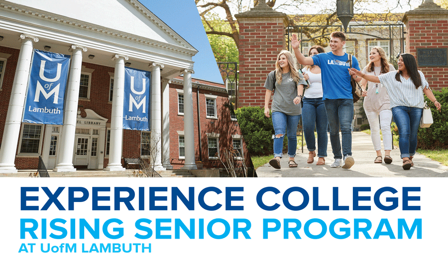 Experience College | Rising Senior Program at UofM Lambuth