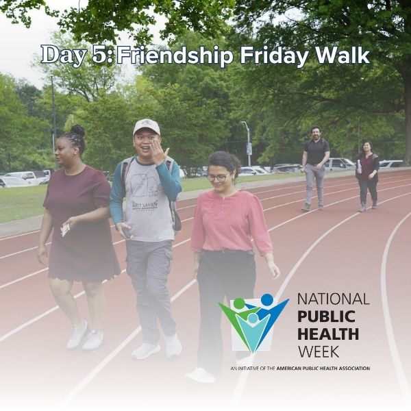 Day 5: Friendship Friday Walk