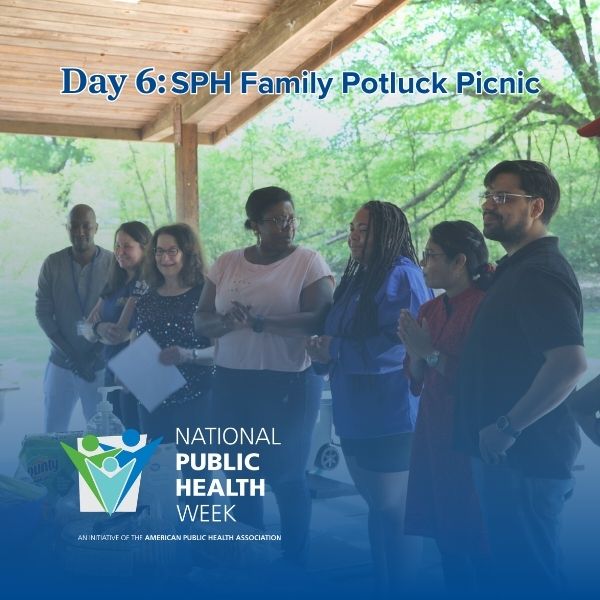 Day 6: SPH Family Potluck Picnic