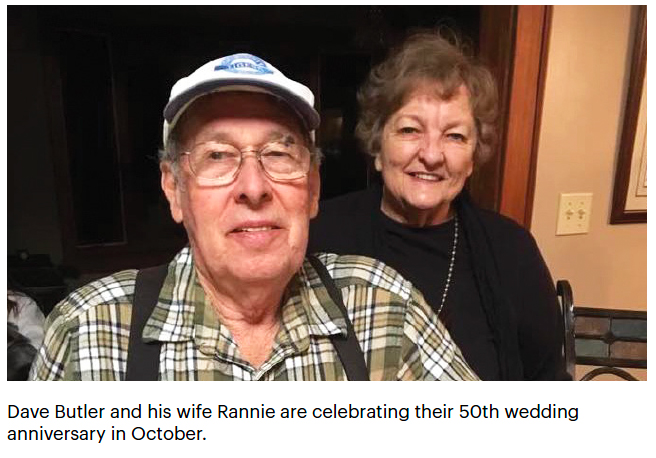 Butler and Wife | Dave Butler and his wife Rannie are celebrating their 50th wedding anniversary in October.