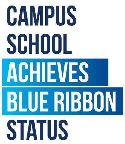 Campus School Achieves Blue Ribbon Status