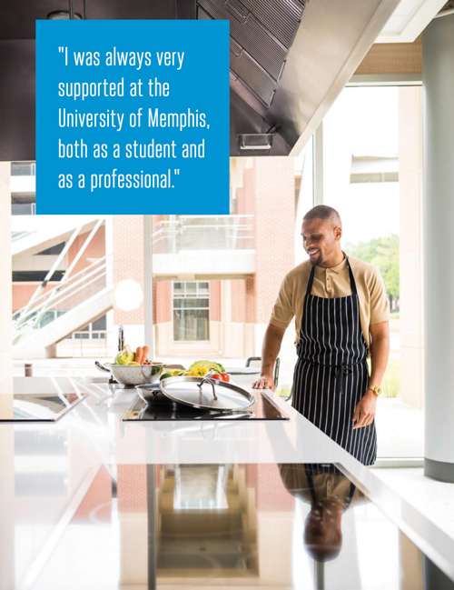 "I was always very supported at the University of Memphis, both as a student and as a professional." (image of Desmond in teaching kitchen)