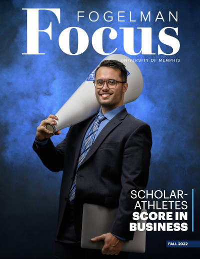 Fogelman Focus Fall 2020 the university of memphis magazine