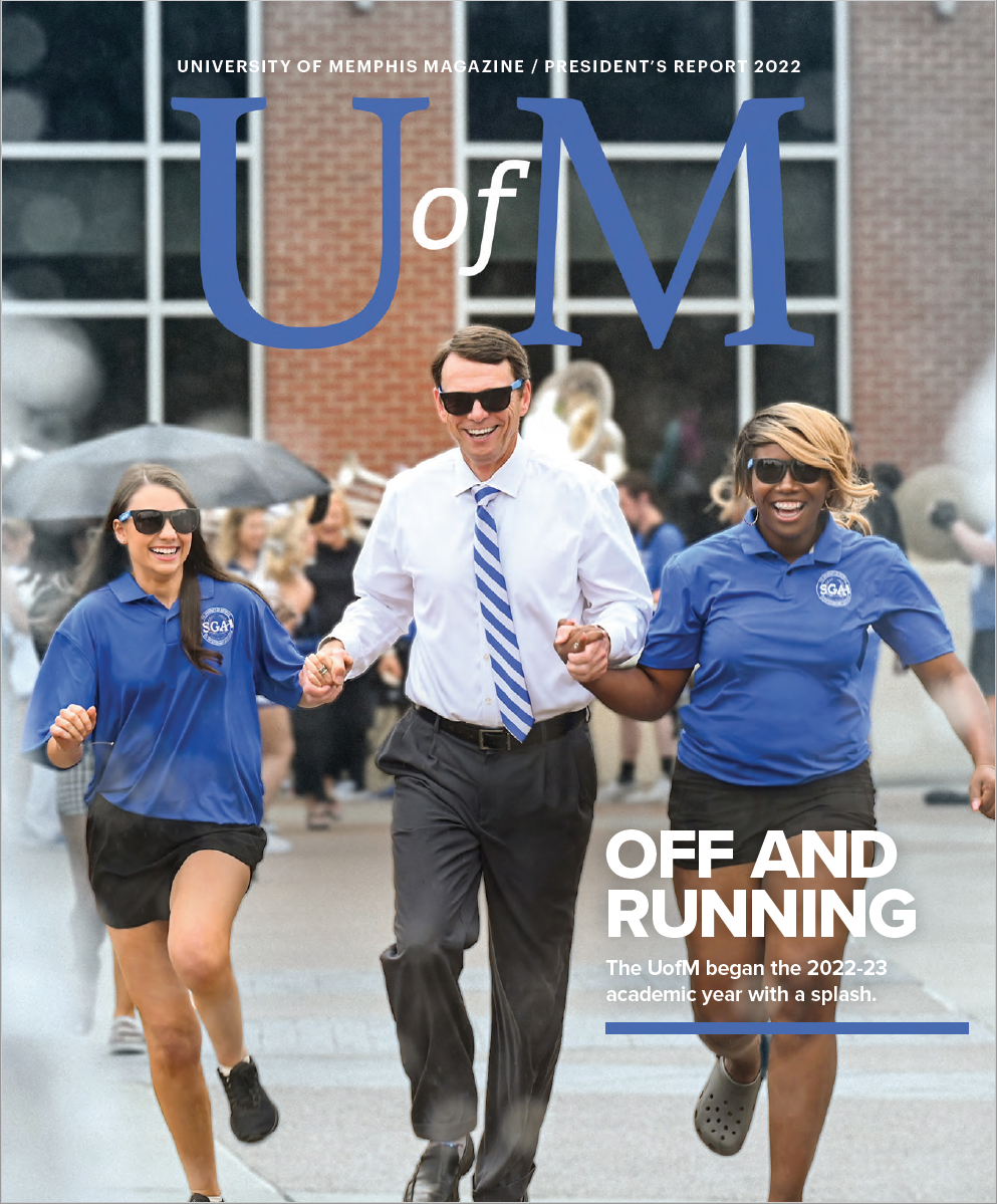 University of Memphis Magazine President's Report 2022